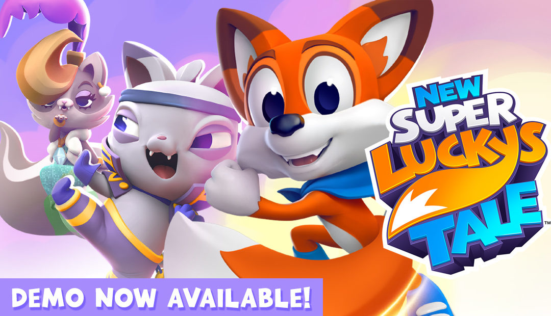 Demos now available for New Super Lucky’s Tale on Xbox, PS4, Steam